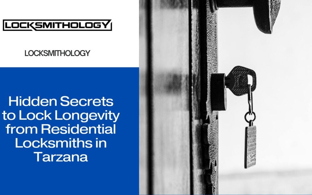 Residential Locksmith near Tarzana 2 - Locksmithology