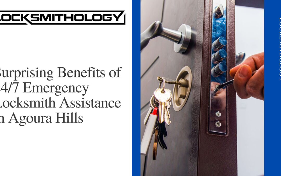 24_7 Emergency Locksmith near Agoura Hills - Locksmithology (6)
