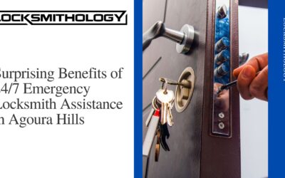 Surprising Benefits of 24/7 Emergency Locksmith Assistance in Agoura Hills